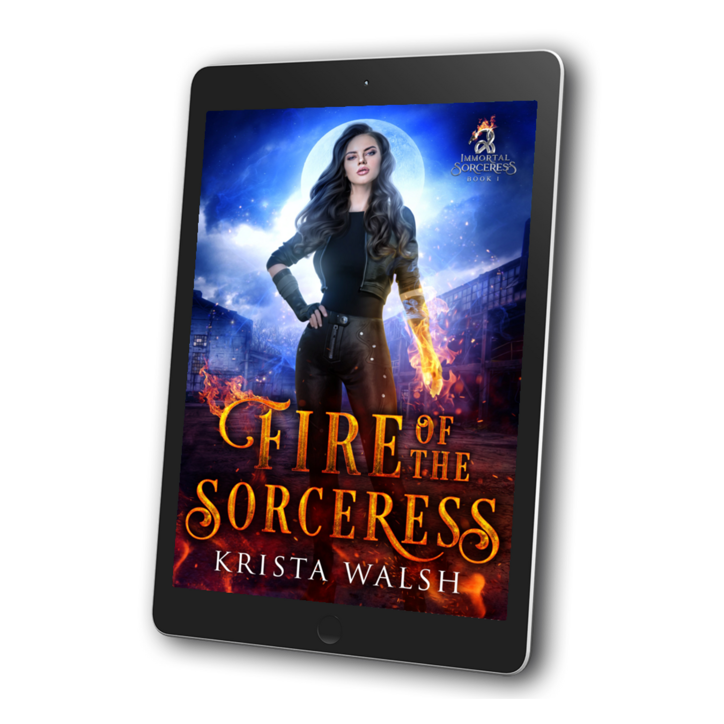 Fire of the Sorceress, Immortal Sorceress Book 1
