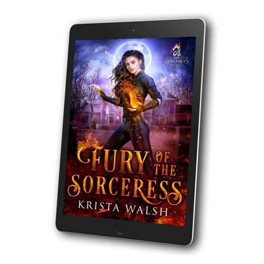 Fury of the Sorceress, an Immortal Sorceress Novella