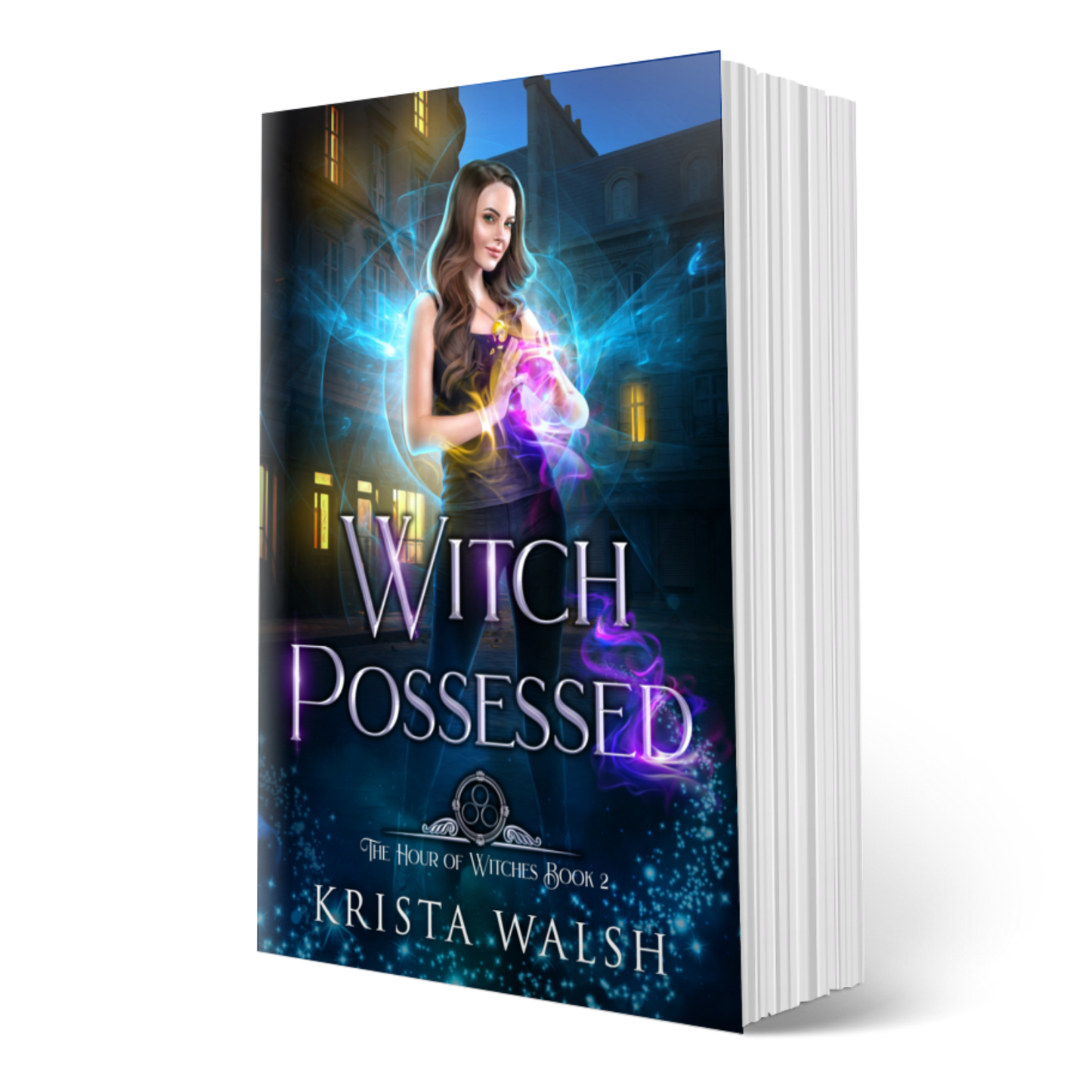 Witch Possessed, The Hour of Witches Book 2 - SIGNED (Limited Time)