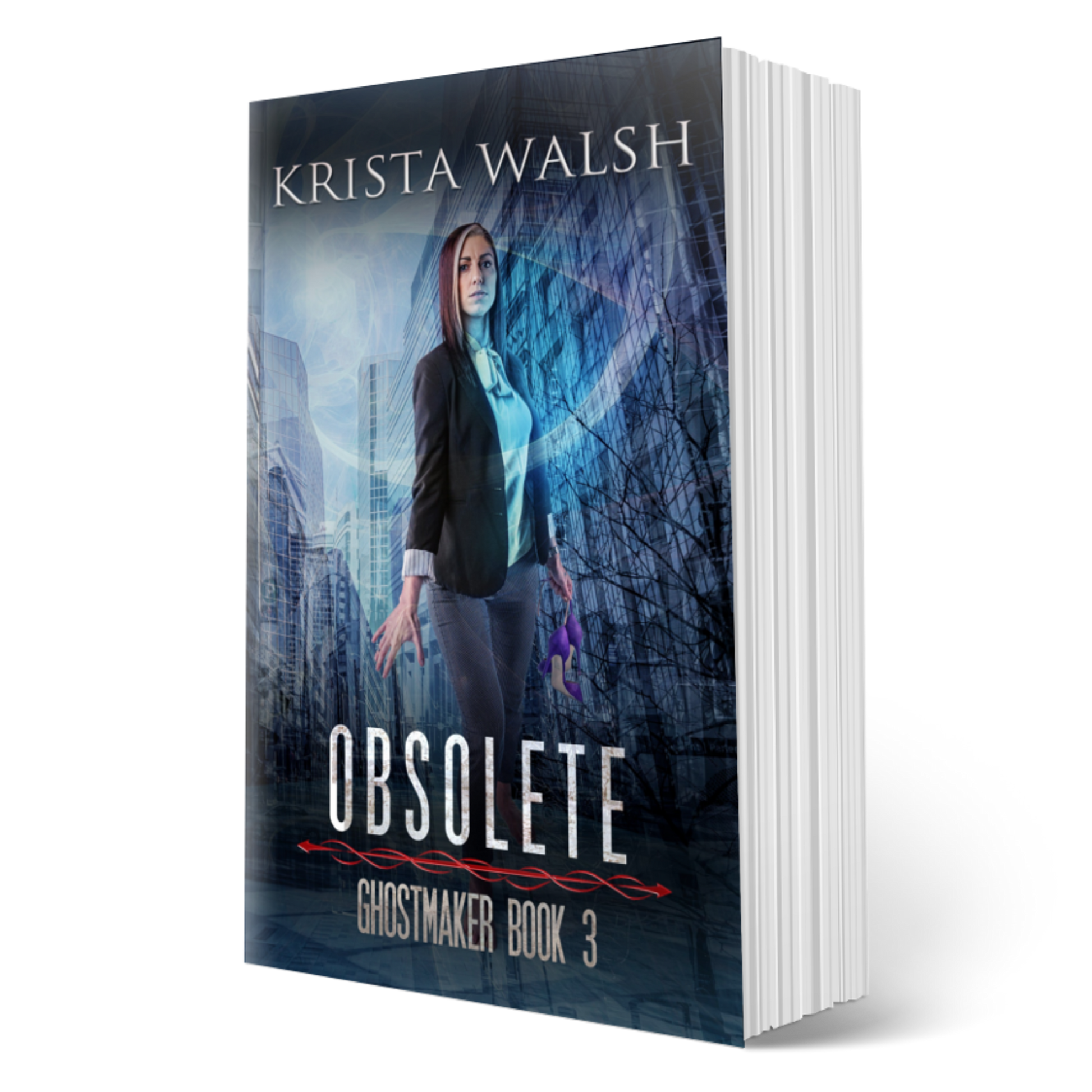 Scared Woman Standing in front of high-rises. Text: Krista Walsh, Obsolete, Ghostmaker Book 3